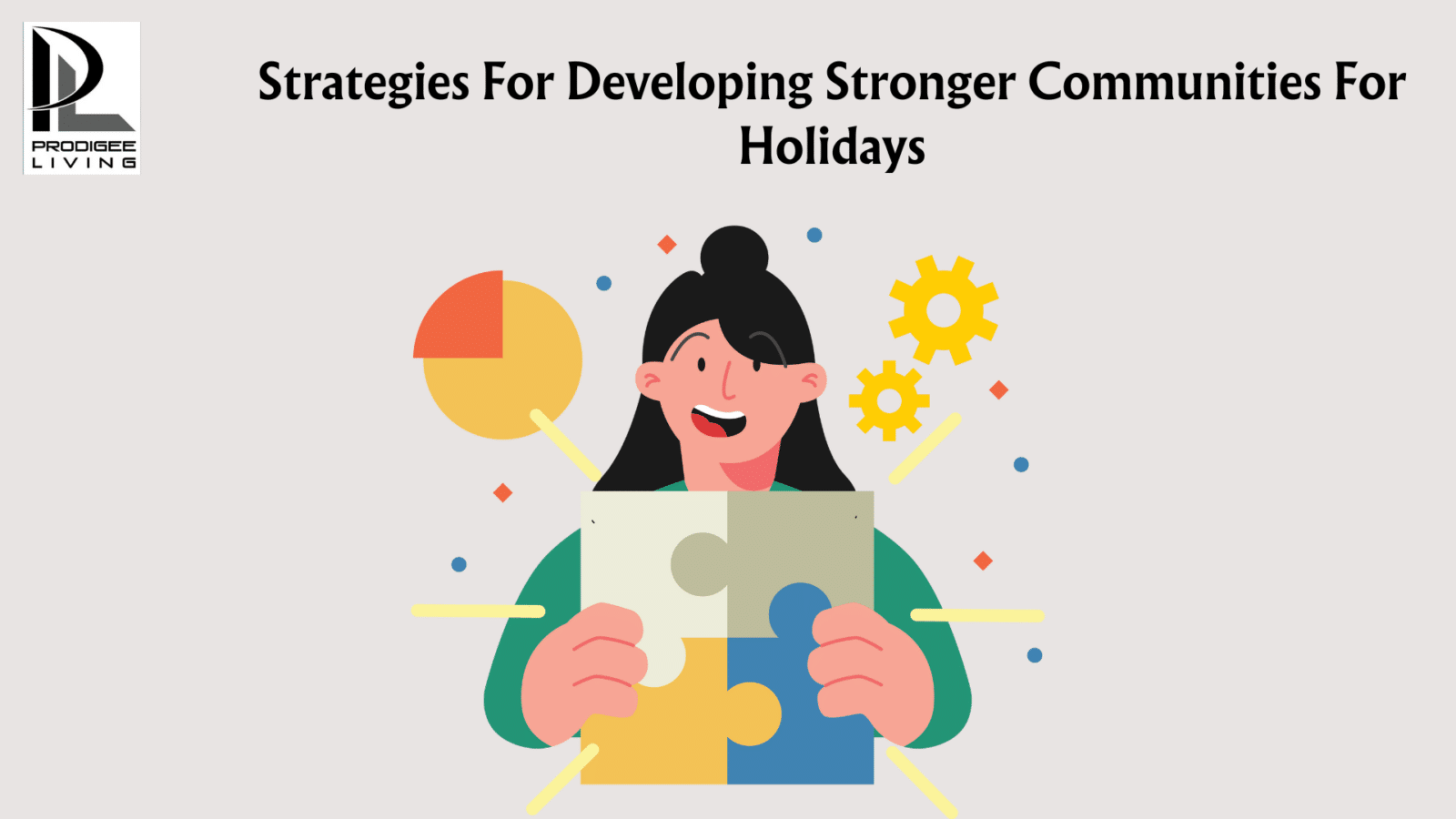 strategies for developing stronger communities for holidays