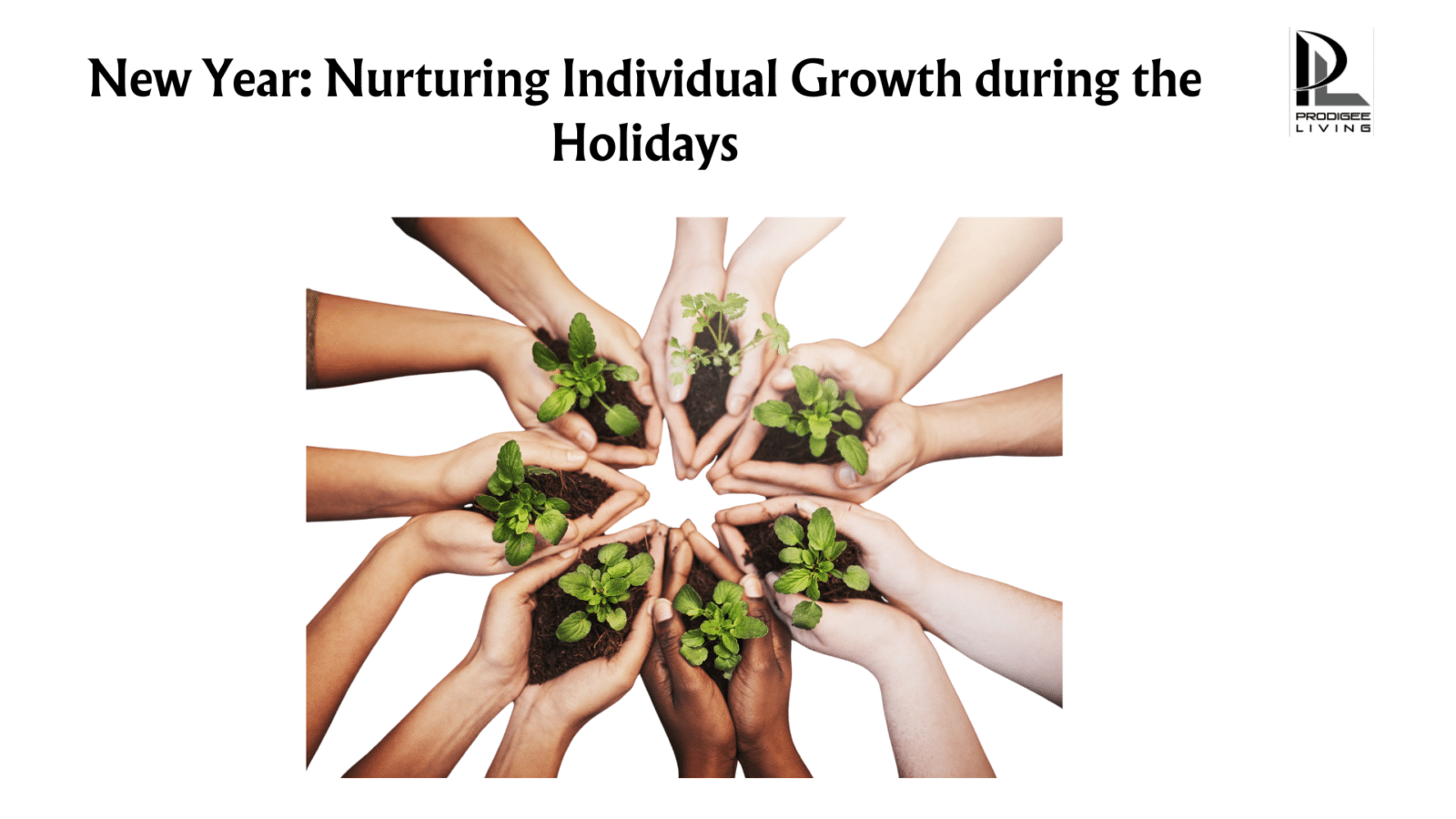 new year: nurturing individual growth during the holidays