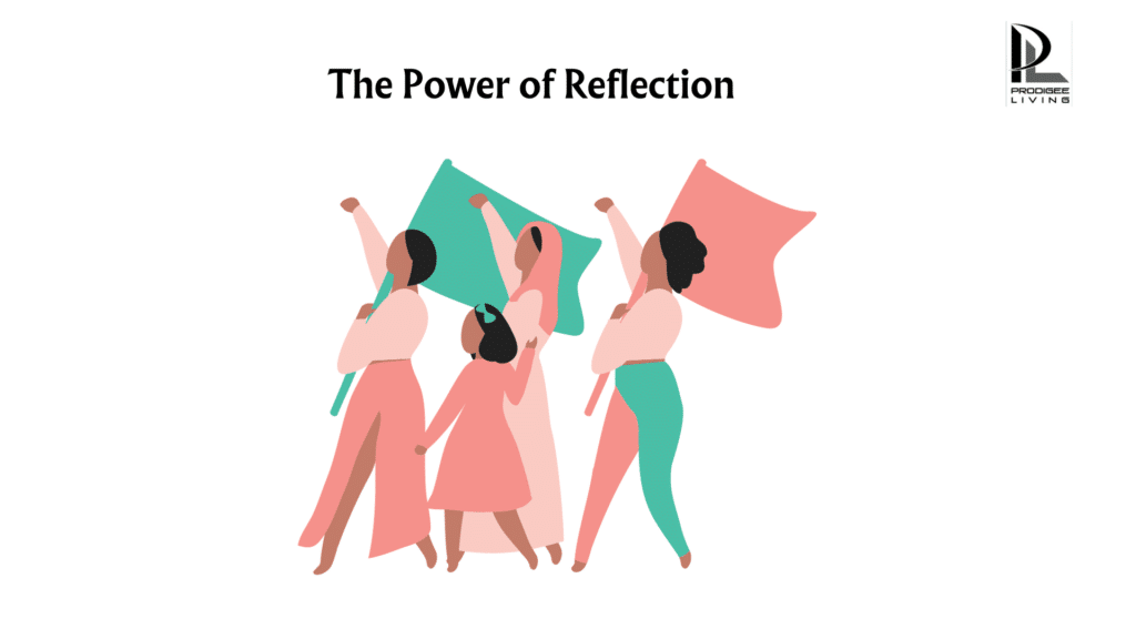 the power of reflection: Nurturing Individual Growth