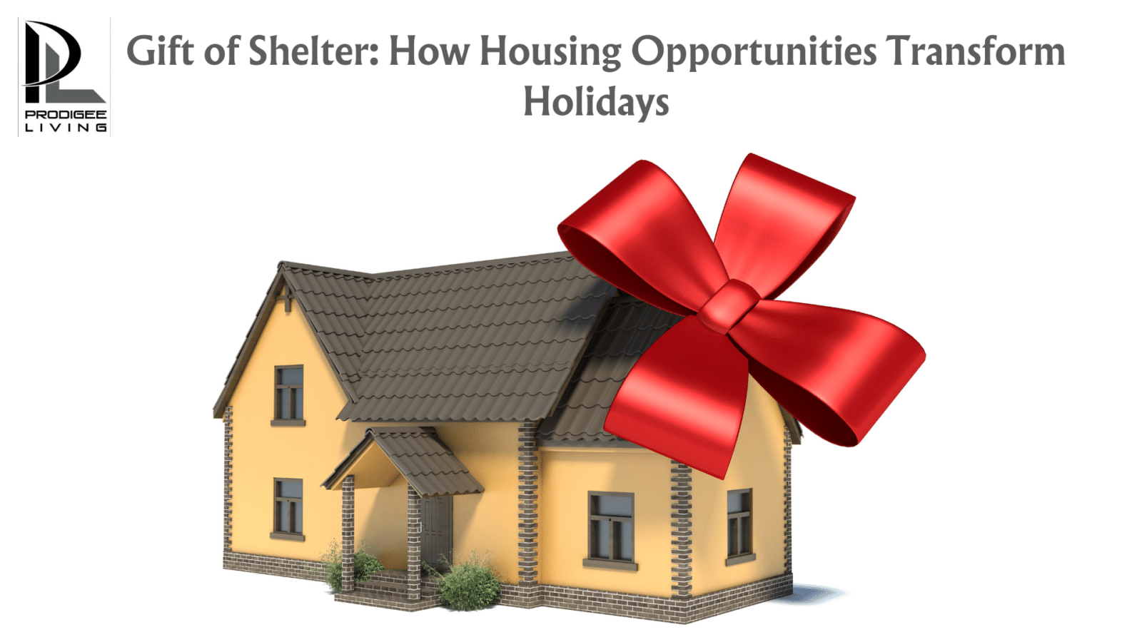 gift of shelter: how housing opportunities transform holidays