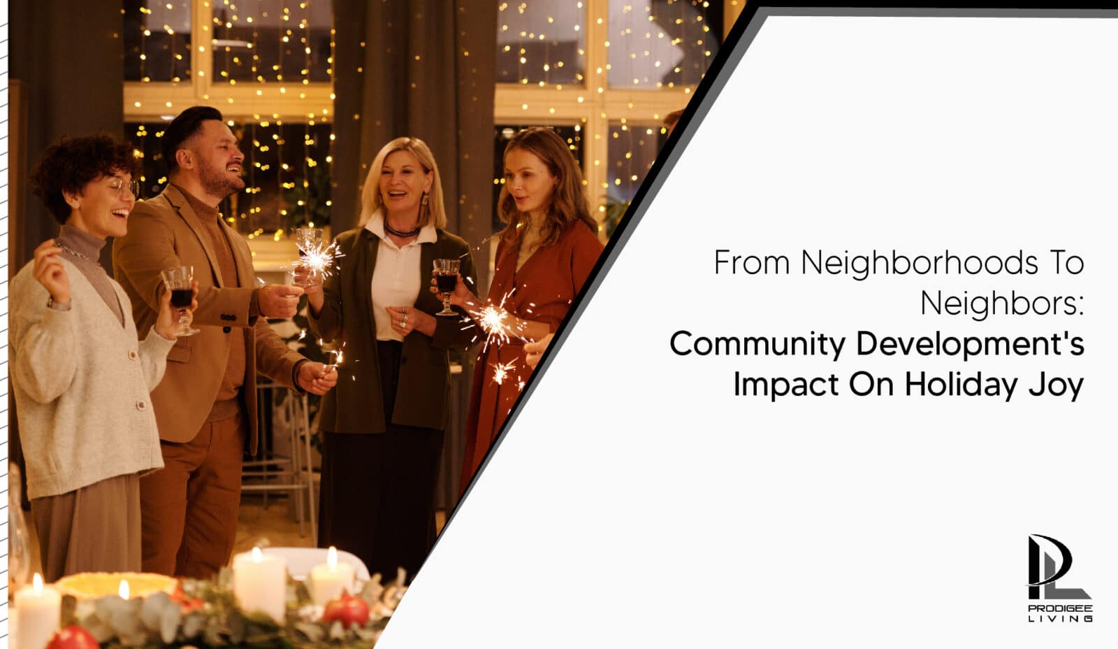 from neighborhoods to neighbors: community development's impact on holiday joy