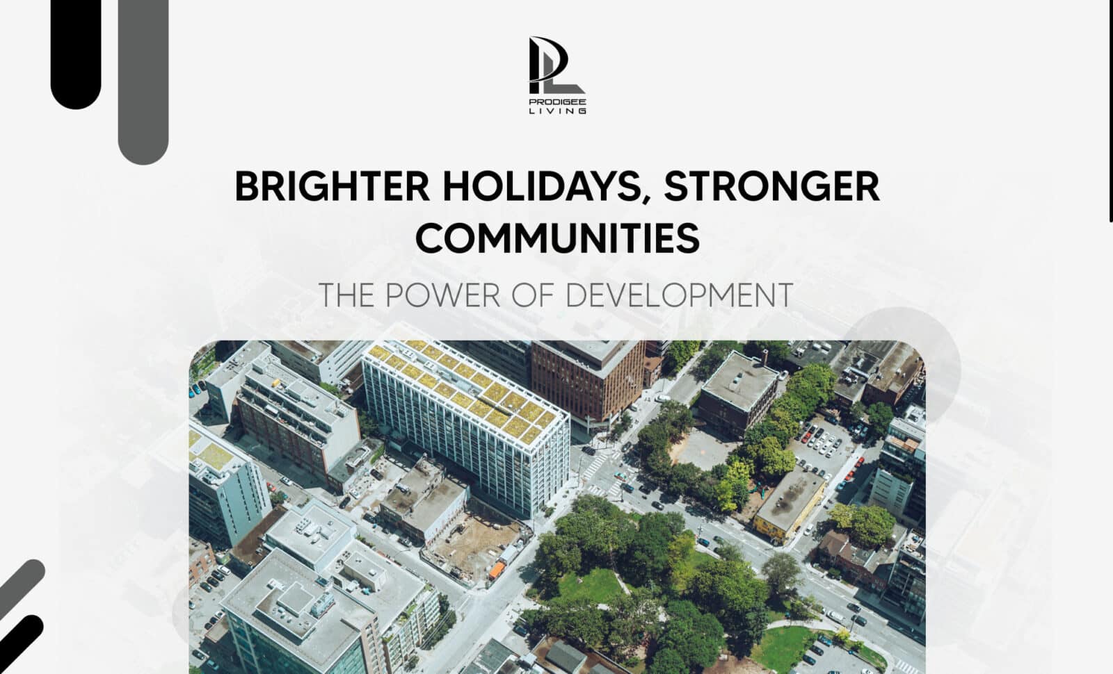 brighter holidays, stronger communities, the power of development