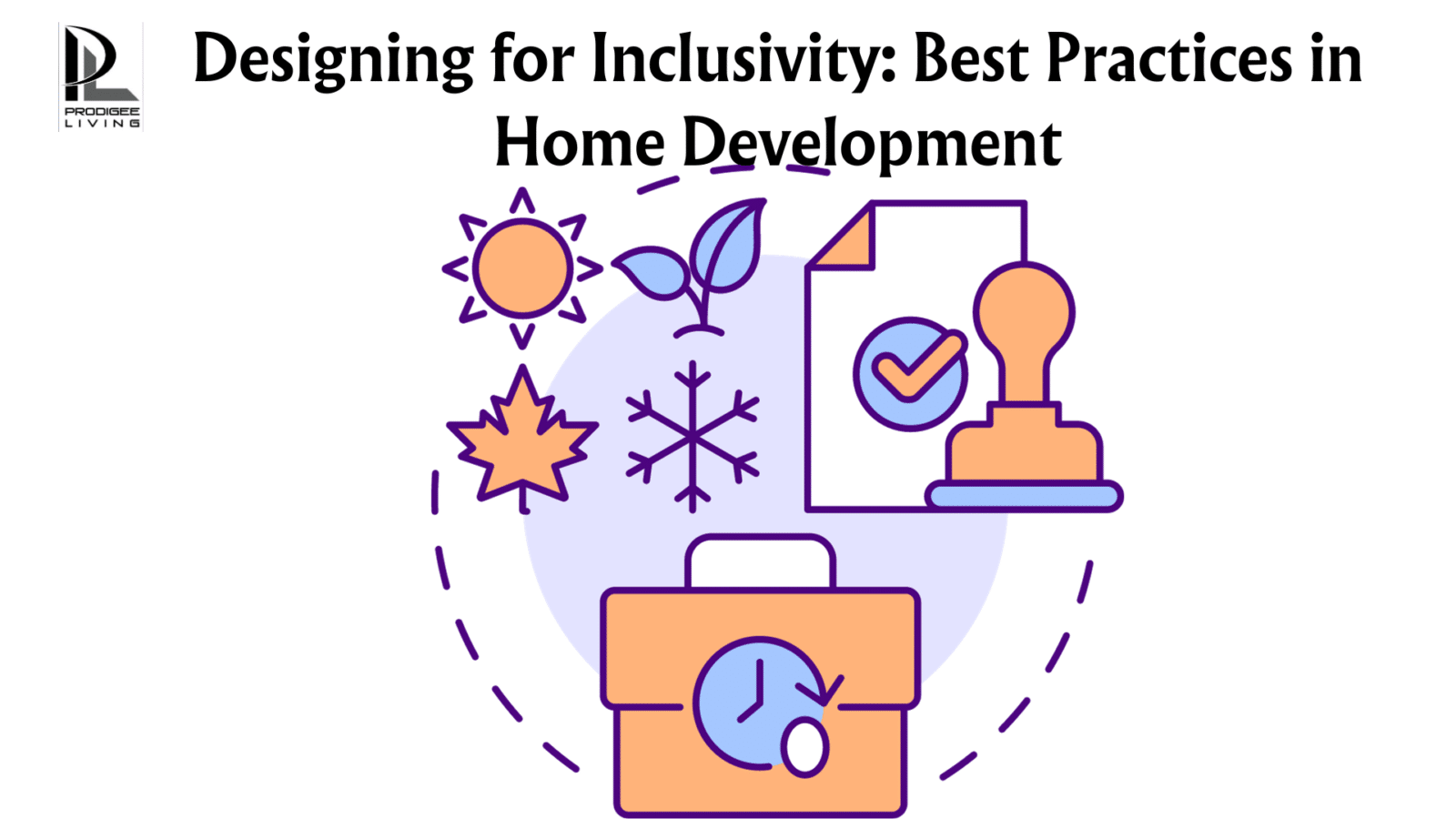 designing for inclusivity: best practicess in home development